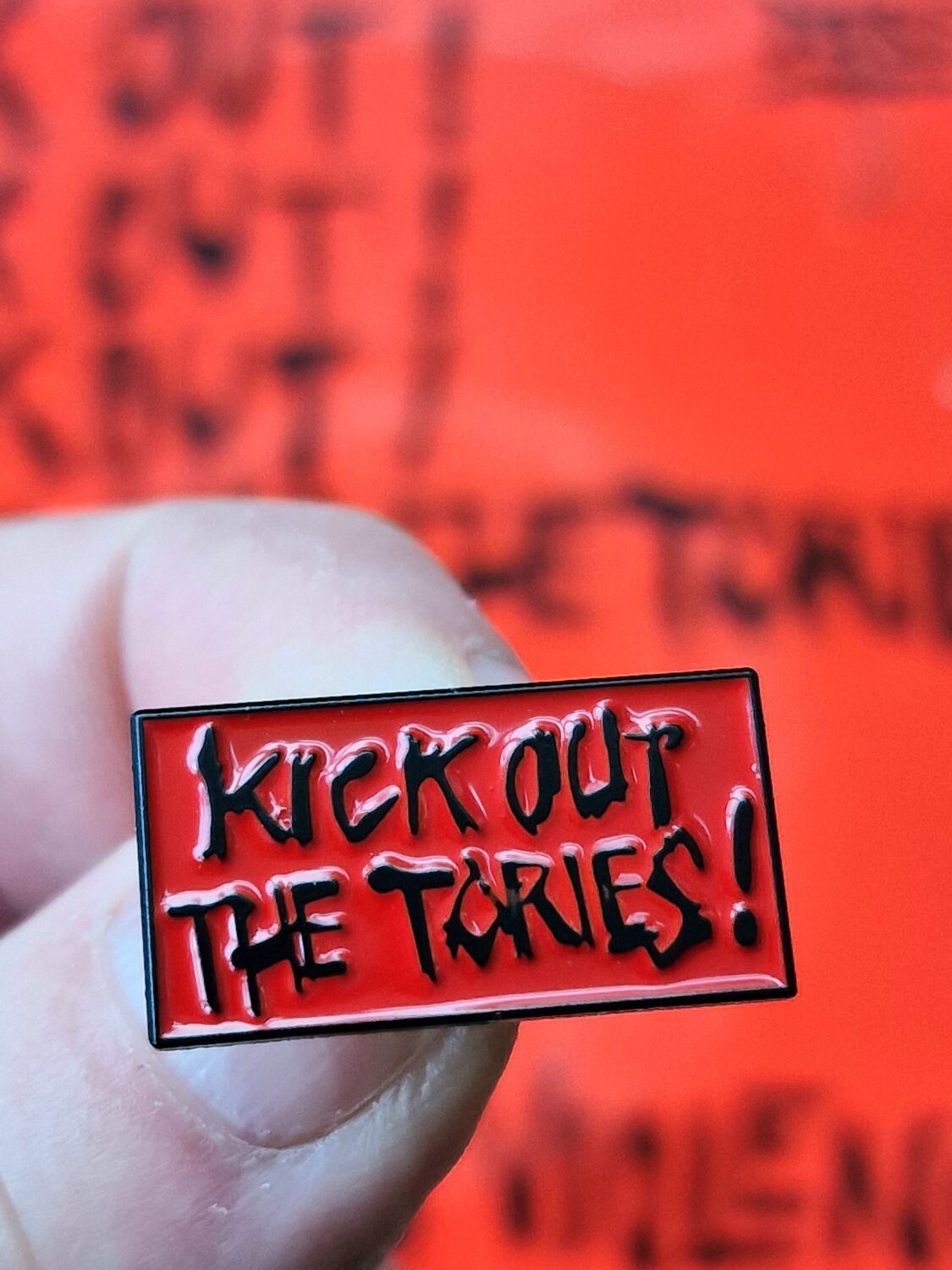 KICK OUT THE TORIES!