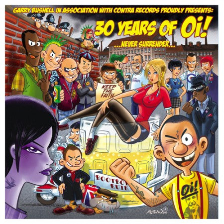 30 Years Of Oi! ...Never Surrender...DOUBLE CD