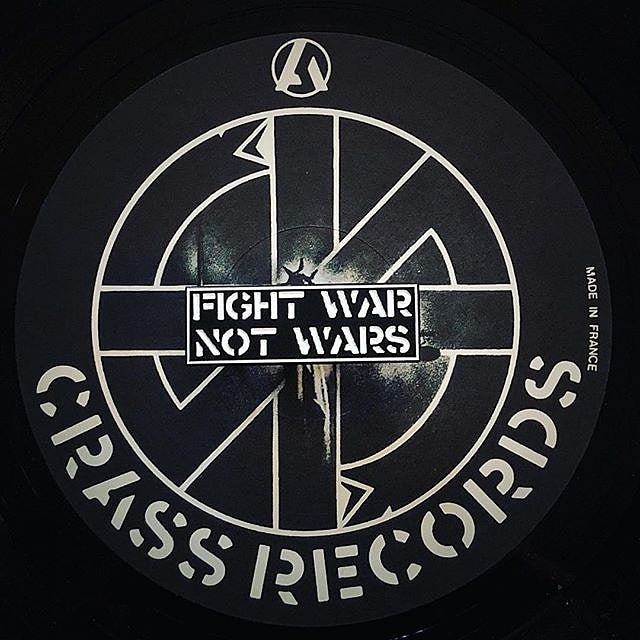 Crass FIGHT WAR NOT WARS TEXT