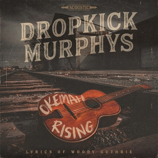 Dropkick Murphys Okemah Rising LP